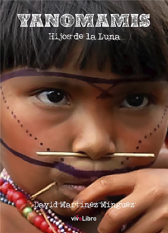 E-book Yanomamis "Hijos De La Luna"