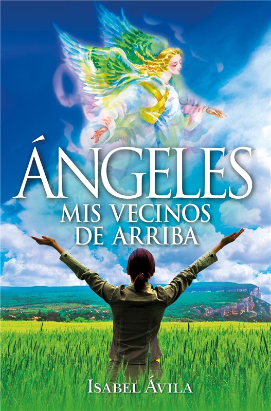 E-book Ángeles. Mis Vecinos De Arriba