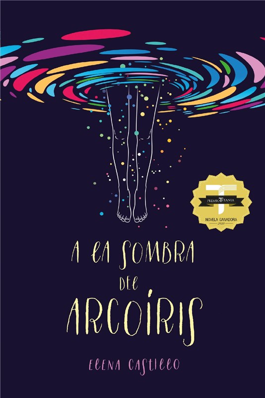 E-book A La Sombra Del Arcoíris