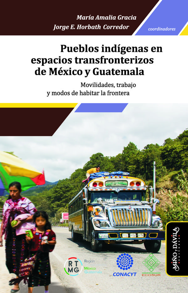 Papel Pueblos Indigenas En Espacios Transfronterizos De Mexico Y G