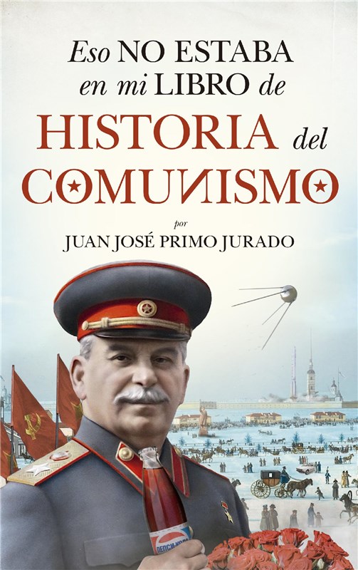 E-book Eso No Estaba En Mi Libro De Historia Del Comunismo