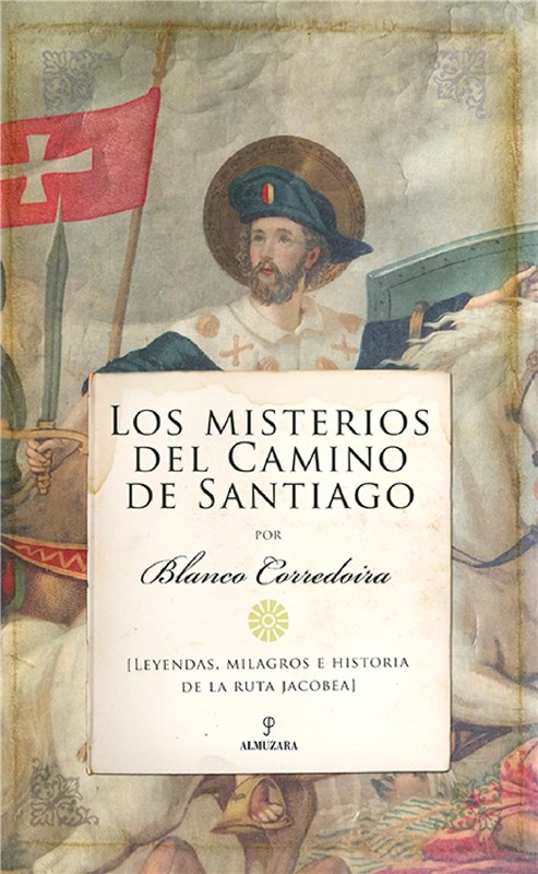 E-book Los Misterios Del Camino De Santiago