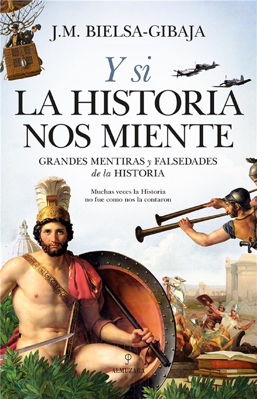 E-book Y Si La Historia Nos Miente