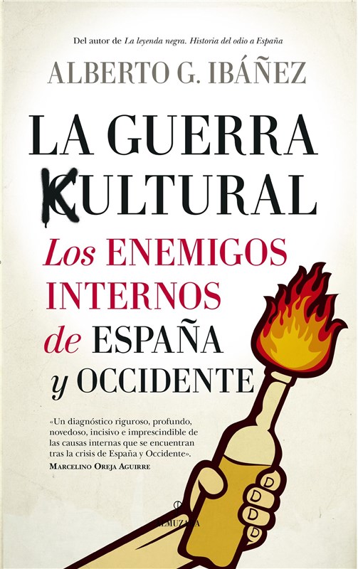 E-book La Guerra Cultural: Los Enemigos Internos De España Y Occidente