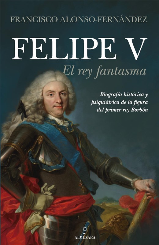 E-book Felipe V. El Rey Fantasma