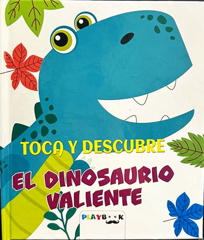Papel EL DINOSAURIO VALIENTE TOCA Y DESCUBRE