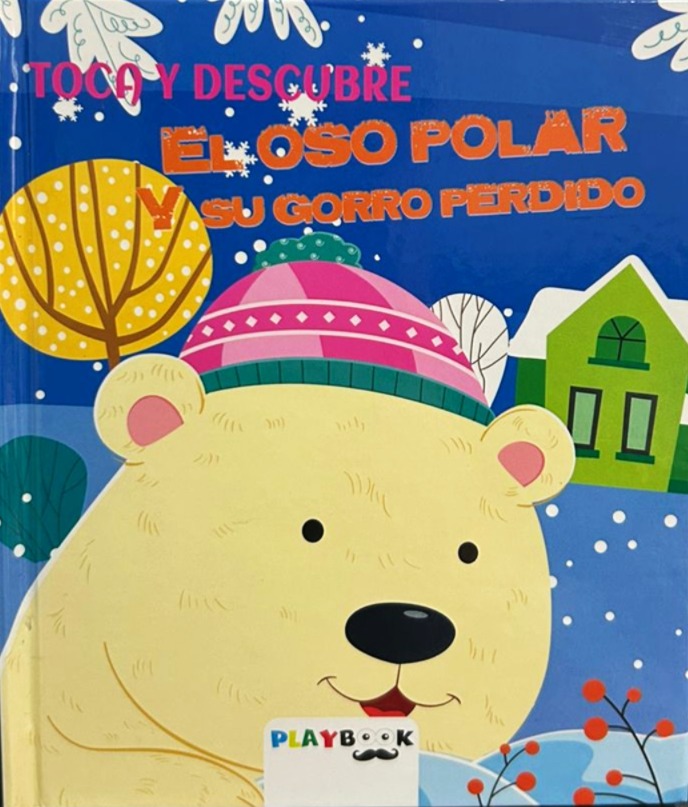 Papel EL OSO POLAR Y SU GORRO PERDIDO TOCA Y DESCUBRE
