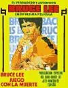 Papel Verdadero Y Autentico Bruce Lee En Su Ultima Pelicula (Revista), El
