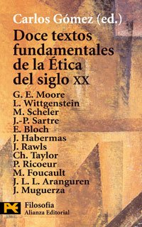  Doce Textos Fundamentales De La Etica Del Siglo Xx