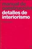 Papel Manual De Construccion. Detalles De Interiorismo