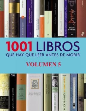  1001 LIBROS QUE HAY QUE LEER ANTES DE MORIR