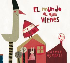  El Mundo Al Que Vienes