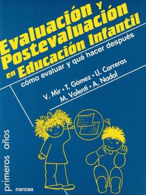 Papel Evaluacion Y Postevaluacion En Educacion Infantil