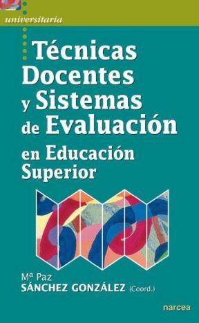 E-book Técnicas Docentes Y Sistemas De Evaluación En Educación Superior