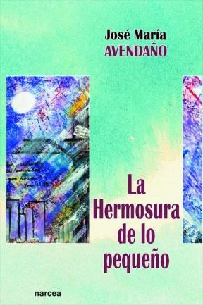 E-book La Hermosura De Lo Pequeño