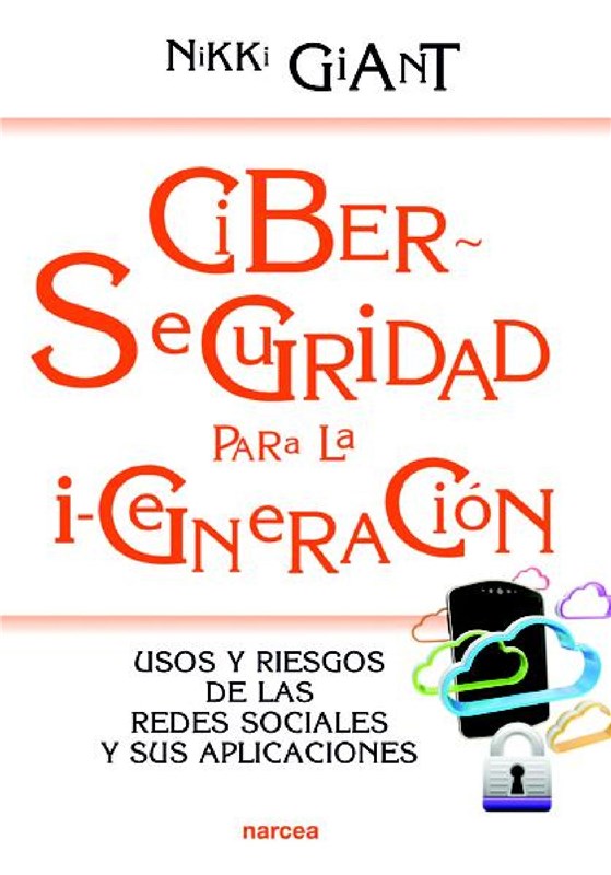E-book Ciberseguridad Para La I-Generación
