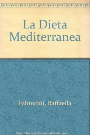 Papel Dieta Mediterranea , La