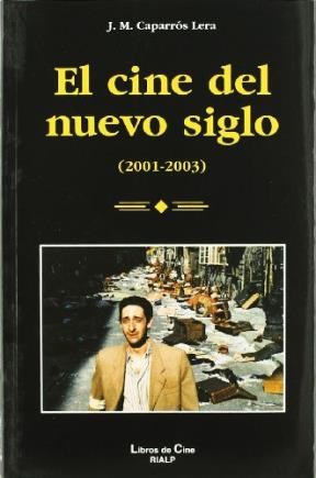  CINE DEL NUEVO SIGLO (2001-2003) (R) (2004)  EL