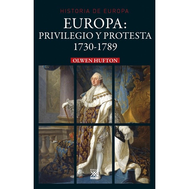 Papel Historia De Europa, Europa Privilegio Y Protesta 1730-1789