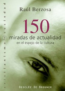 E-book 150 Miradas De Actualidad En El Espejo De La Cultura