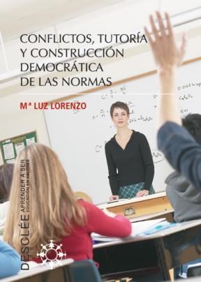 E-book Conflictos, Tutoría Y Construcción Democrática De Las Normas