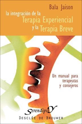 E-book Integración De La Terapia Experiencial Y La Terapia Breve
