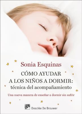 E-book Cómo Ayudar A Los Niños A Dormir: Técnica Del Acompañamiento