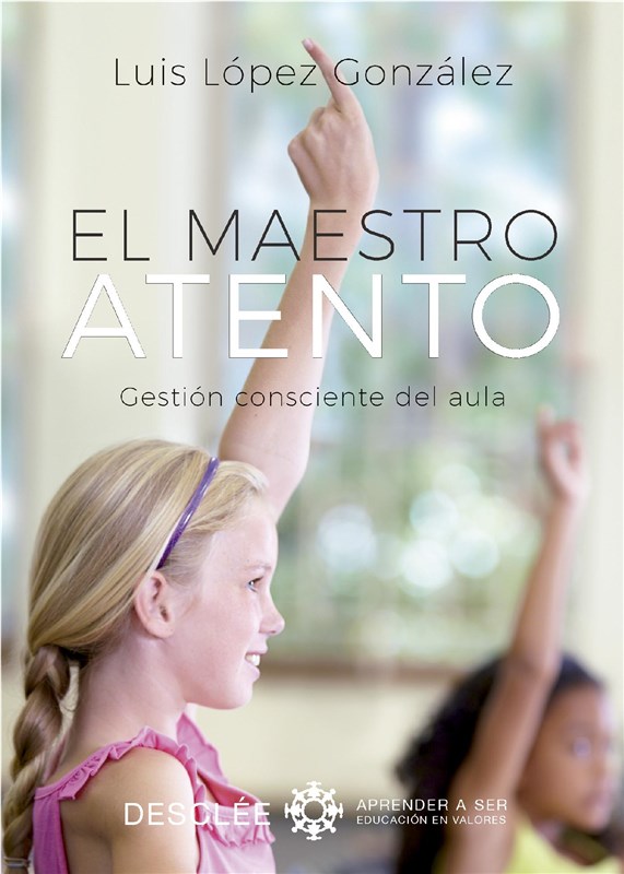 E-book El Maestro Atento. Gestión Consciente Del Aula