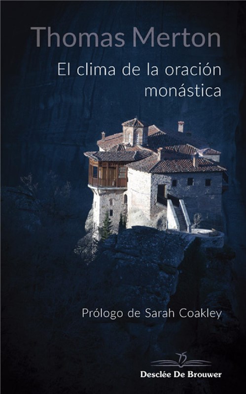 E-book El Clima De La Oración Monástica
