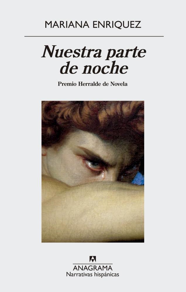Papel Nuestra Parte De Noche Premio Herralde Novela 2019