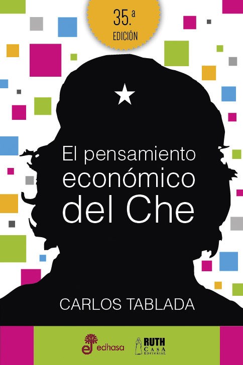 Papel Pensamiento Economico Del Che