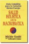 Papel Salud Holistica Con La Macrobiotica