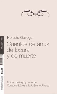 E-book Cuentos De Amor, Locura Y Muerte