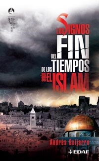 E-book Signos Del Fin De Los Tiempos Según El Islam, Los