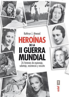 E-book Heroínas De La Ii Guerra Mundial