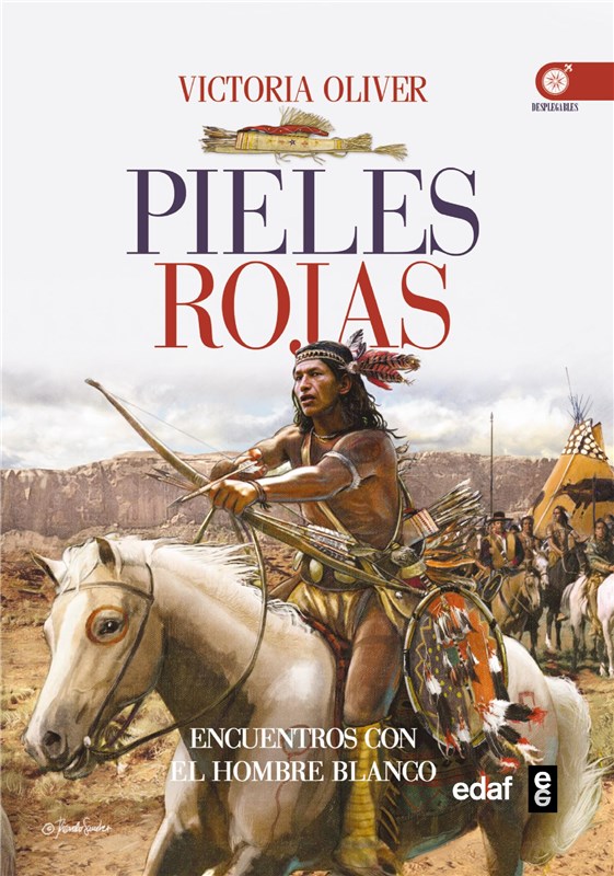 E-book Pieles Rojas. Encuentros Y Desencuentros Con El Hombre Blanco