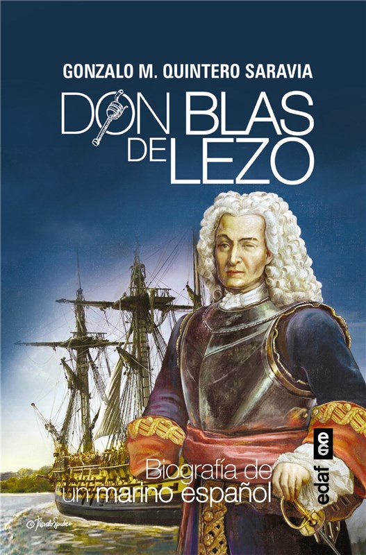 E-book Don Blas De Lezo. Biografía De Un Marino Español