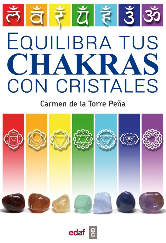 E-book Equilibra Tus Chakras Con Cristales