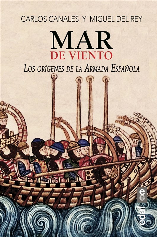 E-book Mar De Viento. Los Orígenes De La Armada Española
