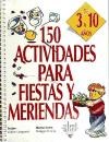 Papel 150 Actividades Para Fiestas Y Meriendas De 3 A 10