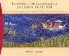  REVOLUCION CARTOGRAFICA EN EUROPA 1400-1800