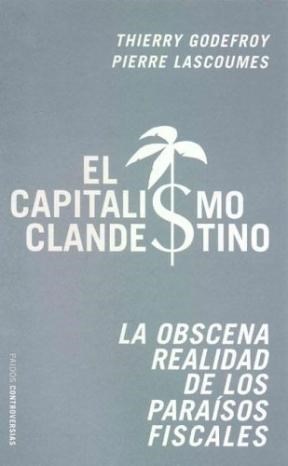 Papel Capitalismo Clandestino, El
