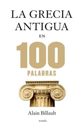 Papel La Grecia Antigua En 100 Palabras
