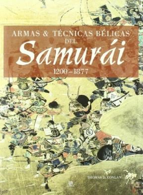 Papel Armas Y Tecnicas Belicas Del Samurai