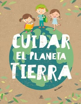 Papel Cuidar El Planeta Tierra - Eco-Libros
