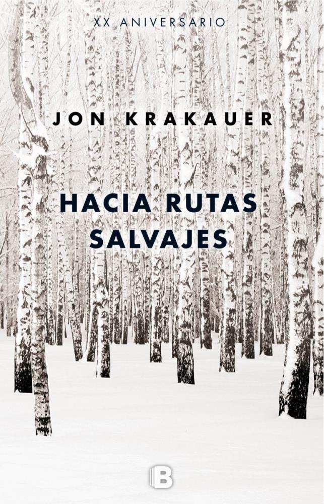  HACIA RUTAS SALVAJES