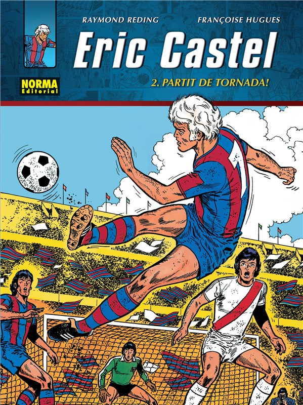 E-book Eric Castel 2: Partit De Tornada!