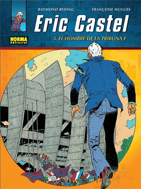 E-book Eric Castel 5: El Hombre De La Tribuna F.