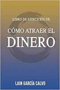 Papel Ejercicios - Como Atraer El Dinero. Vol 13