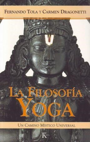 Papel Filosofia Yoga Un Camino Mistico Universal, La